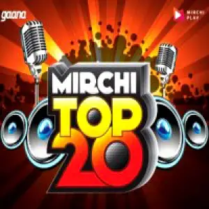 Mirchi Top 20