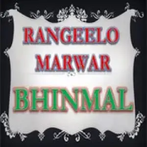 Rangeelo Bhinmal Bollywood